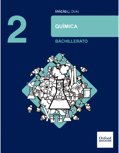 Inicia Dual Quimica 2º Bachillerato Libro del Alumno